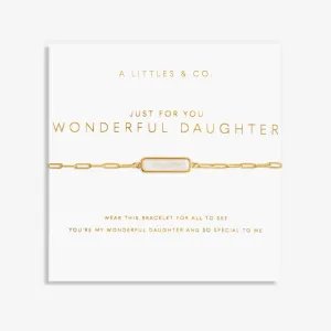 A Little Bracelet 'Wonderful Daughter'