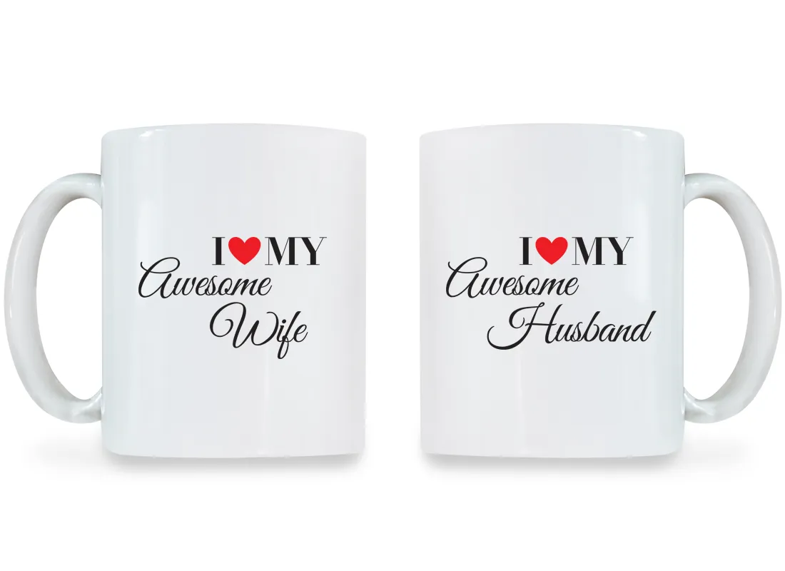 I Love My Awesome Wife & Husband - Couple Coffee Mugs